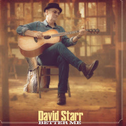 David Starr | Better Me CD